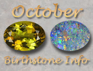 October Birthstone Information